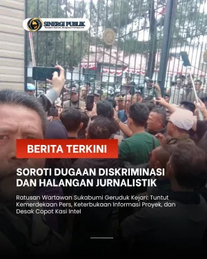 Ratusan Wartawan Sukabumi Geruduk Kejari, tuntut informasi publik kemerdekaan PERS, dan Copot Kasi Intel