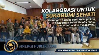 Dilantik di Pendopo, Pengurus FSKS se-Kabupaten Sukabumi Dibebani Target ODF 80 Persen Demi Merebut Swasti Saba Wistara